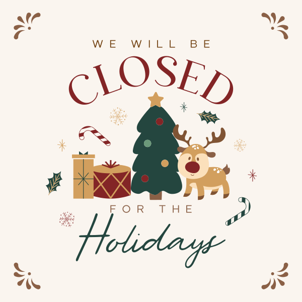 Closed for the Holiday